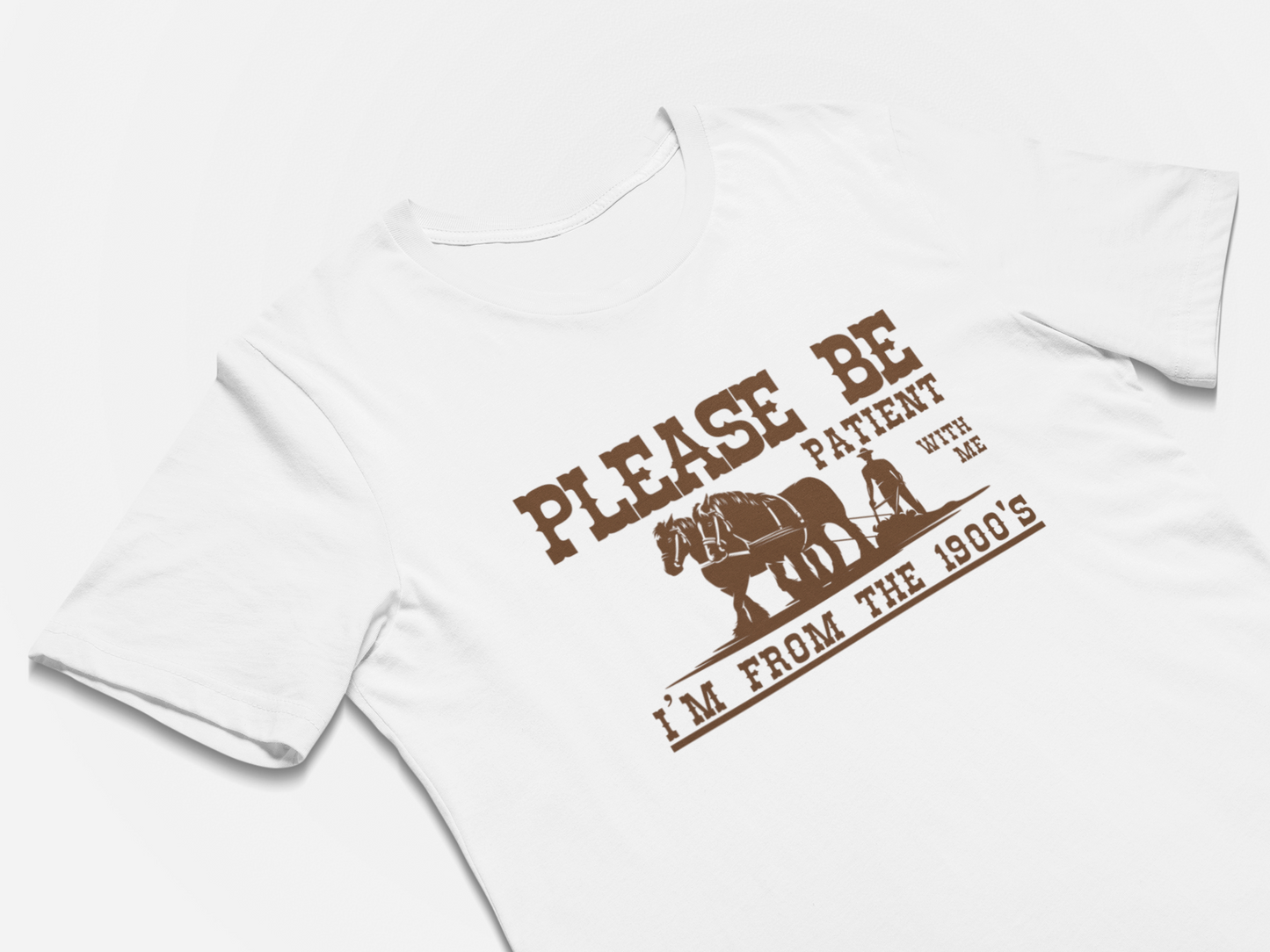Funny Gift T-Shirt For Parents - Please Be Patient With Me