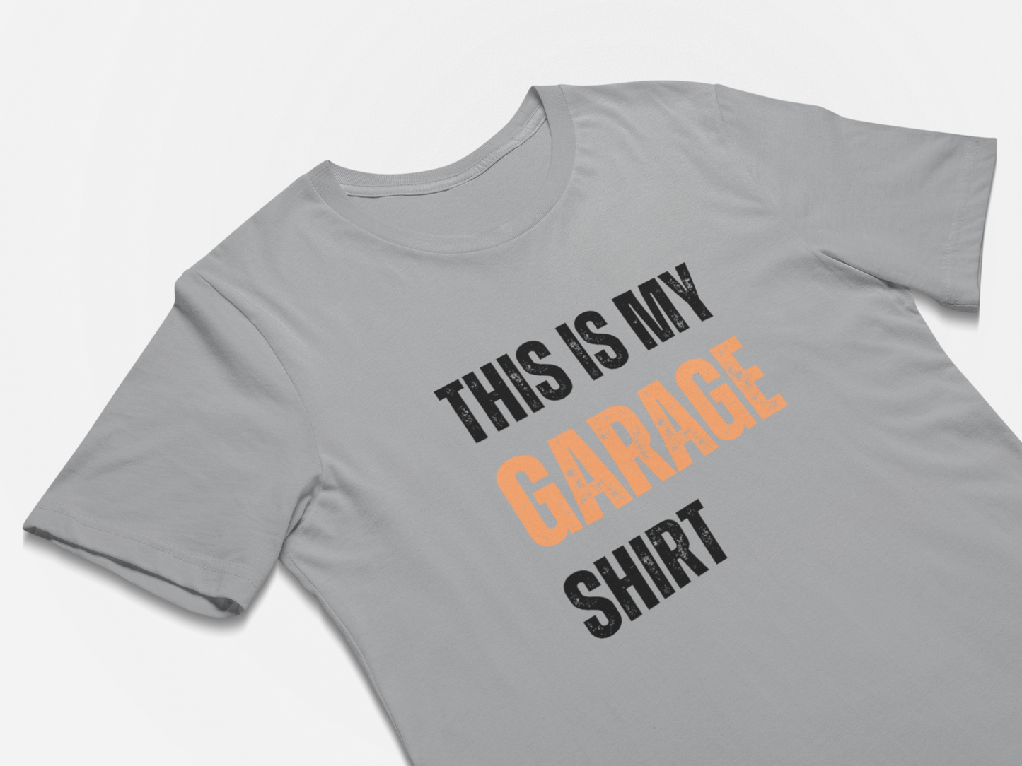This Is My Garage Shirt