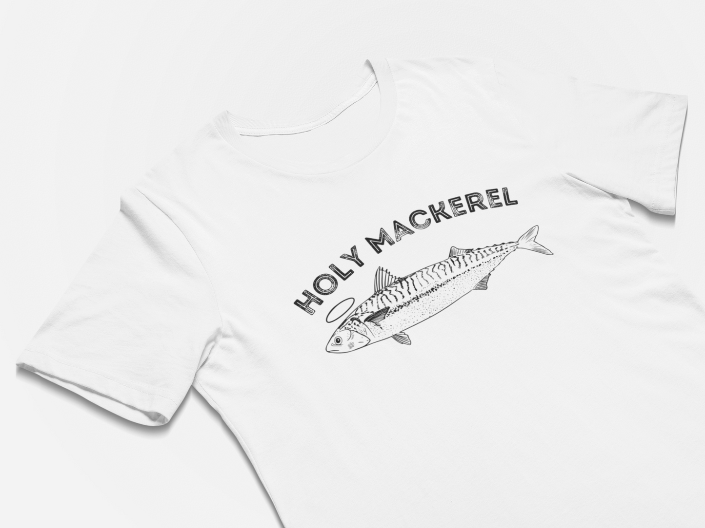 Holy Mackerel Fun Fishing T-Shirts