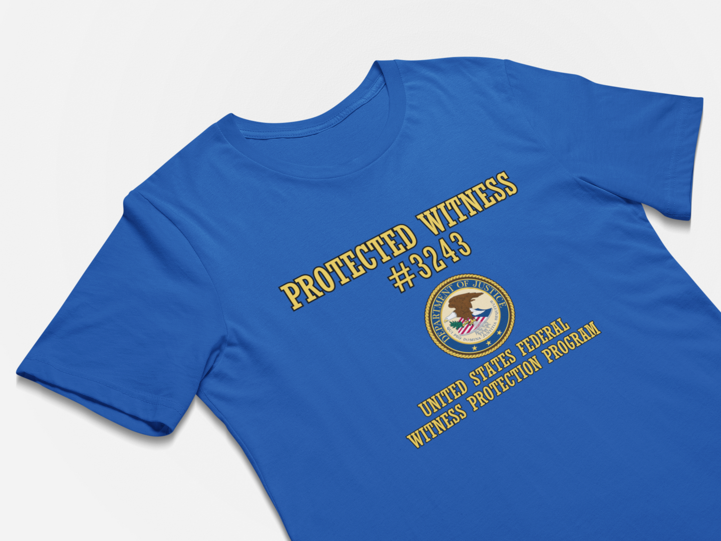 Protected Witness - Funny Witness Protection T-Shirt