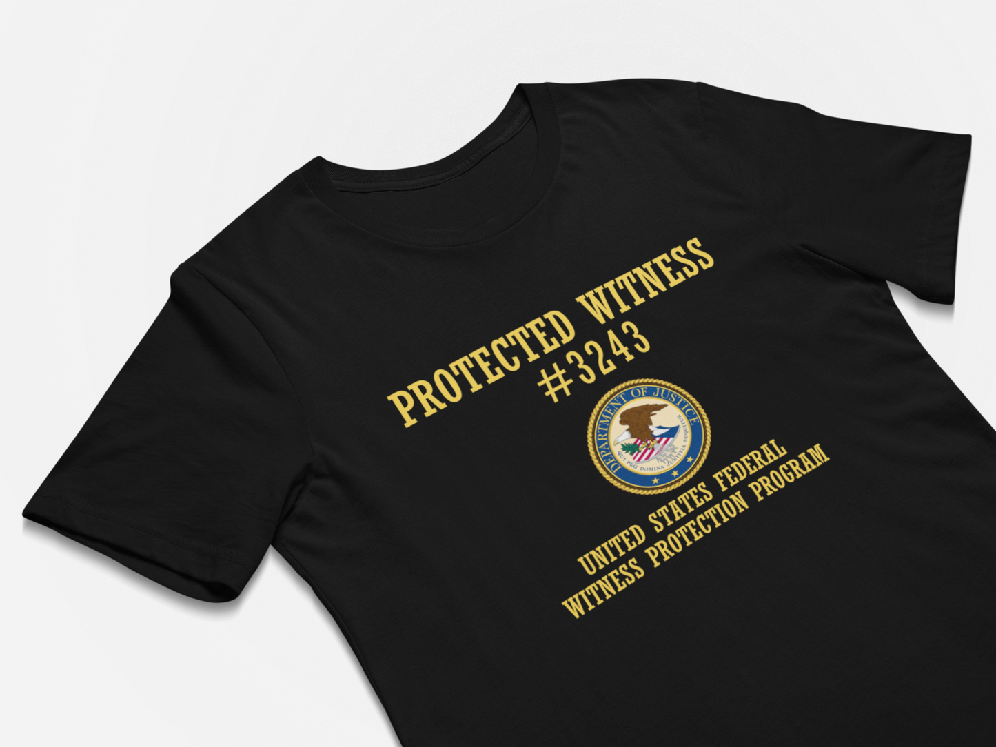 Protected Witness - Funny Witness Protection T-Shirt
