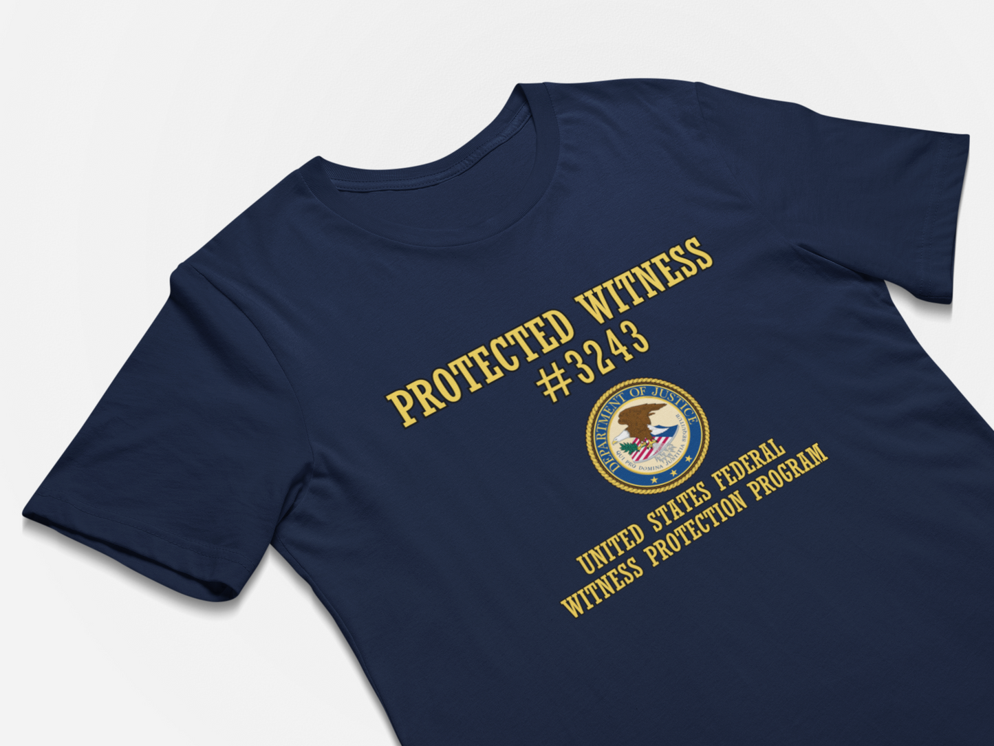 Protected Witness - Funny Witness Protection T-Shirt