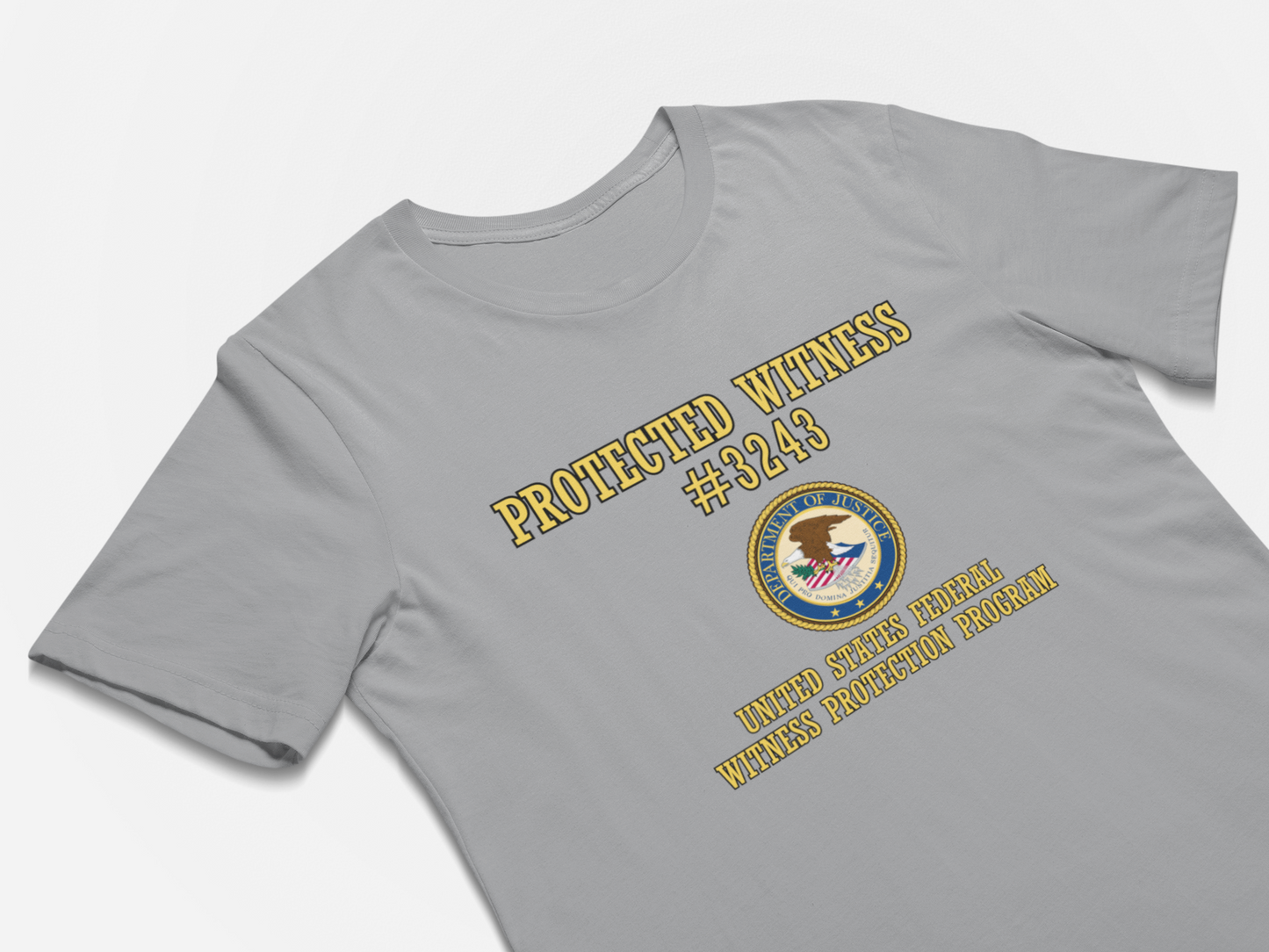 Protected Witness - Funny Witness Protection T-Shirt