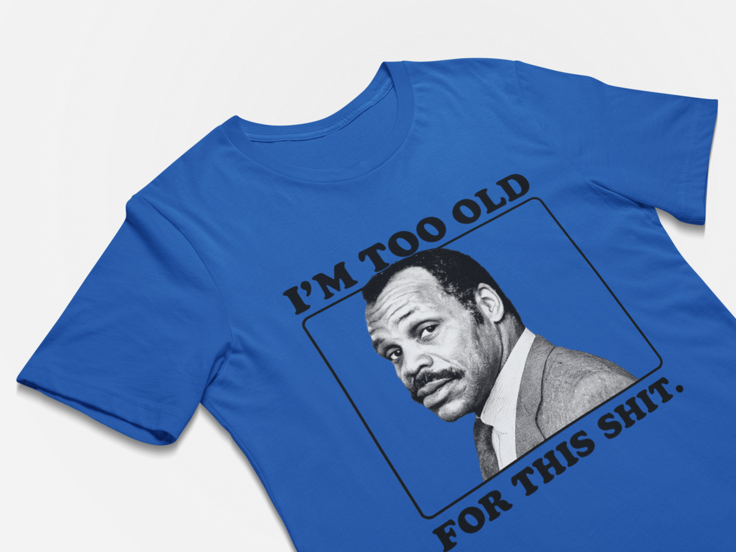 I'm Too Old For This Lethal Weapon Tshirts Funny 80's Movie T-Shirts for Dads Birthdays Fathers Day BBQ Shirts