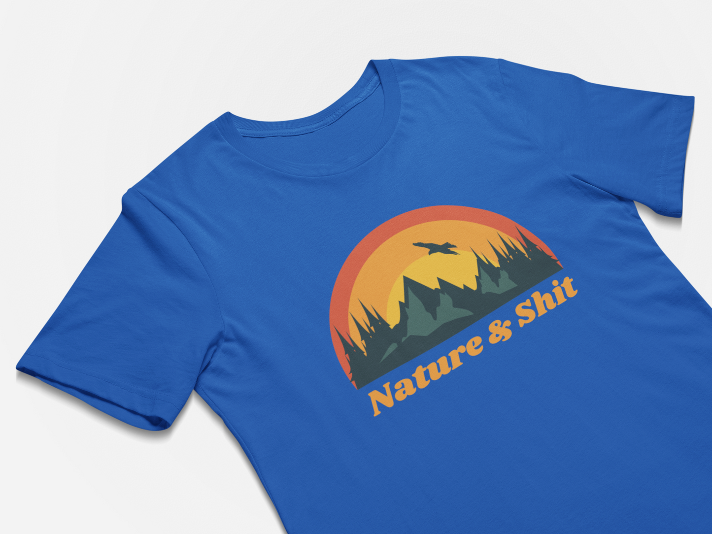 Nature & Sh$% - Funny Outdoors Shirts for Hikers