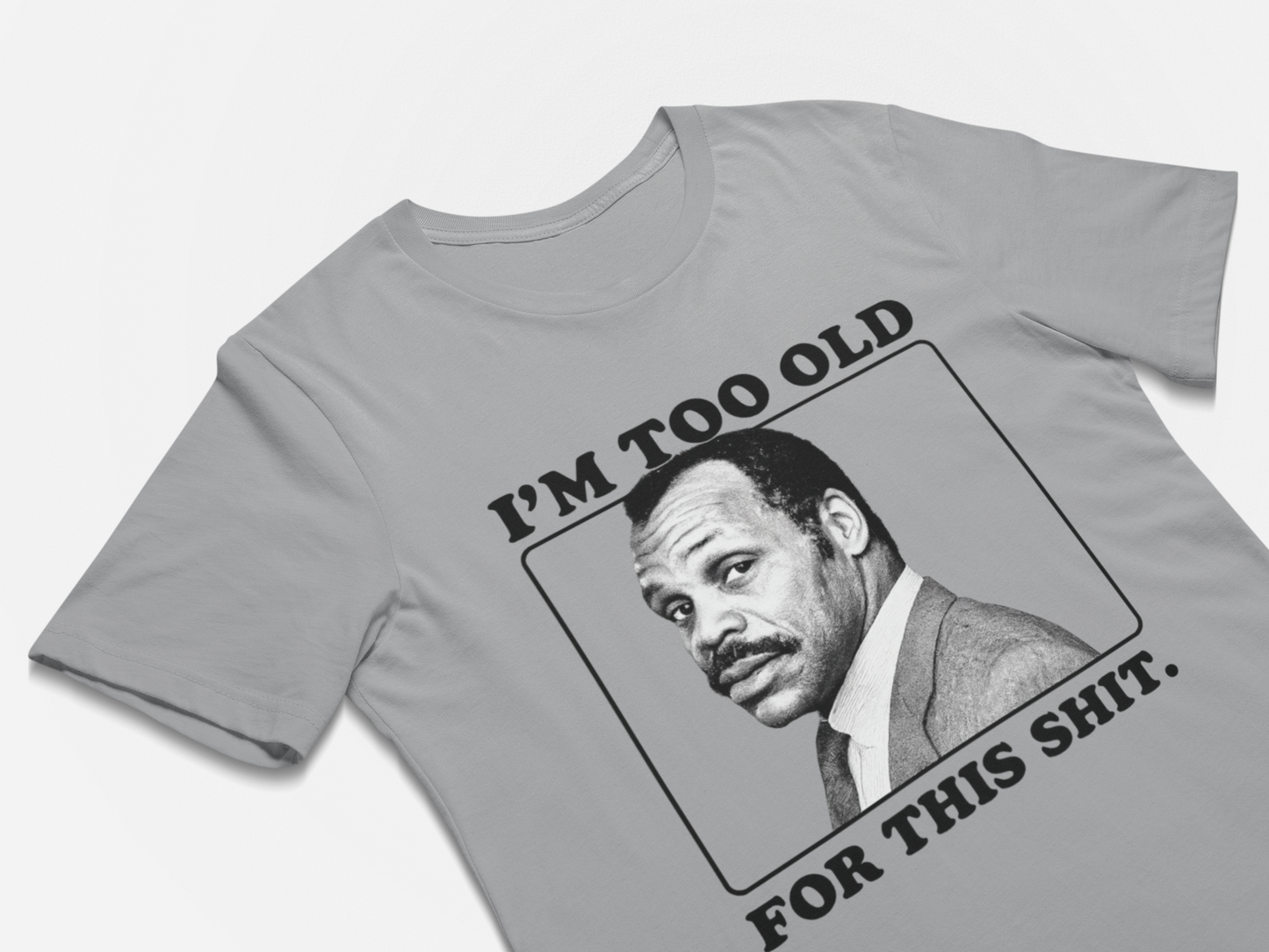 I'm Too Old For This Lethal Weapon Tshirts Funny 80's Movie T-Shirts for Dads Birthdays Fathers Day BBQ Shirts