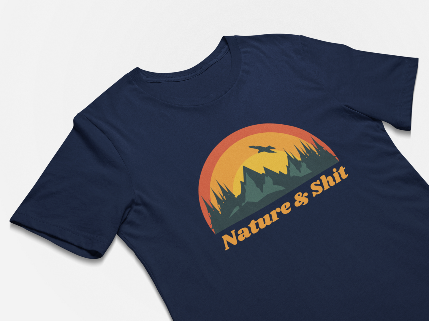 Nature & Sh$% - Funny Outdoors Shirts for Hikers