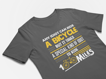 Any Idiot Can Ride A Bicycle