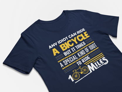 Any Idiot Can Ride A Bicycle