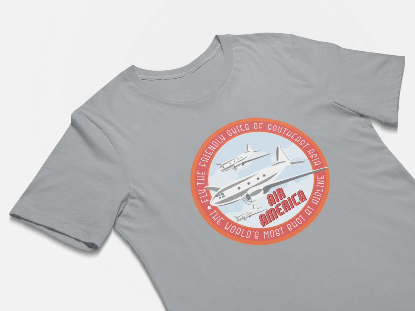 Air America Shirt Fly The Friendly Skies of South East Asia - Worlds Most Shot at Airline