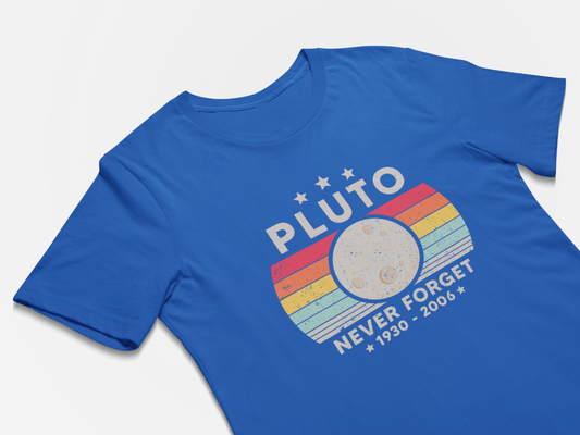 Planet Pluto Never Forget - Dwarf Planet Astronomy T-Shirt