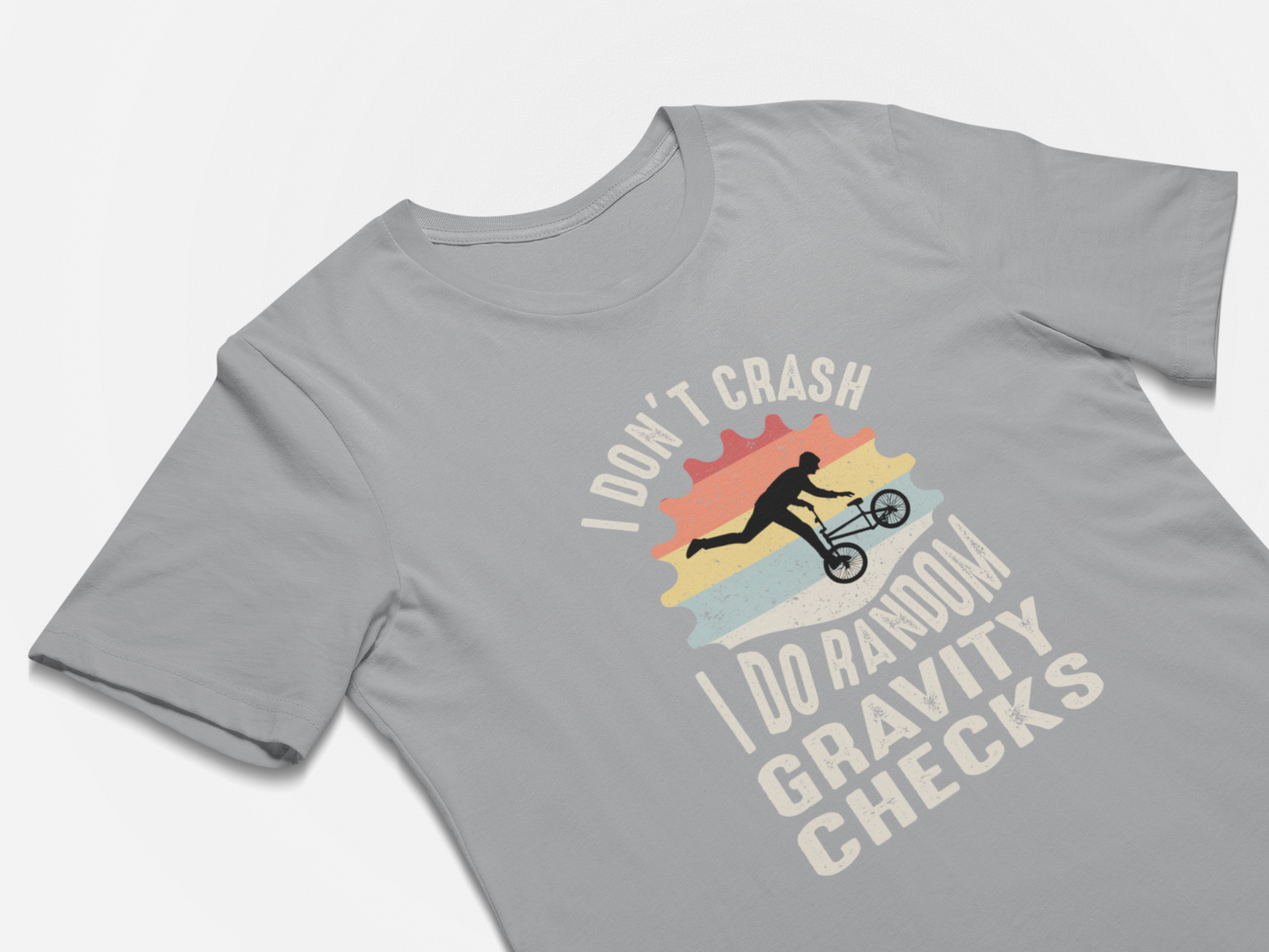 I Don't Crash I Do Random Gravity Checks - Biking Crash T-Shirt