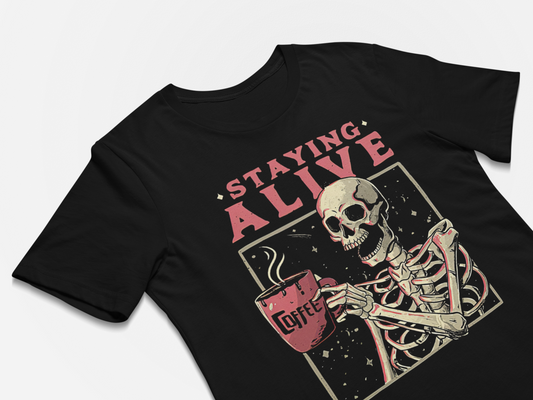 Staying Alive Shirt, Trendy Coffee Shirt, Funny Skeleton T-Shirt, Coffee Lovers Gift Skull Vintage Halloween Tshirt Women Comfort Colors Tee