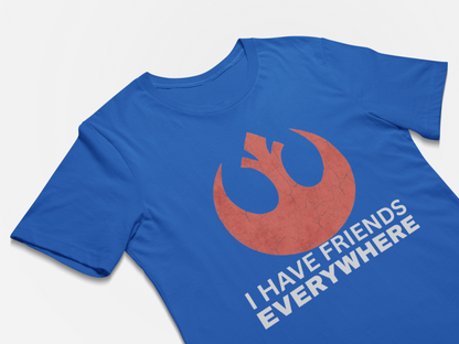 Andor I Have Friends Everywhere Rebel Alliance Star Wars T-Shirt