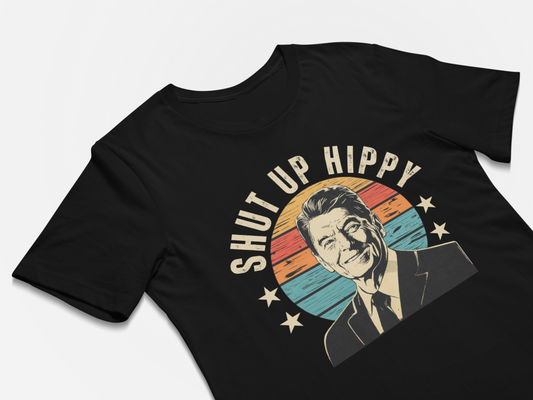 Ronald Reagan Funny Joke Shirts - Shut Up Hippy