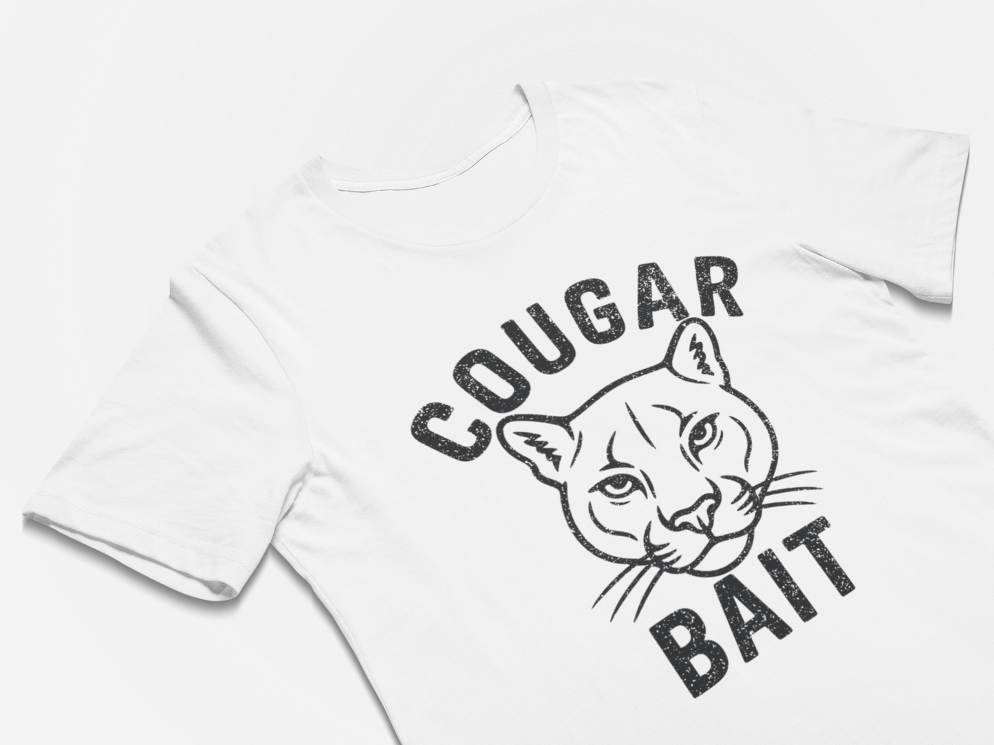 Cougar Bait - Funny Guys T-Shirt