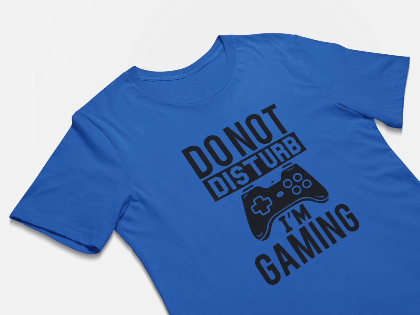 Gaming T-Shirt - Do not Disturb I'm Gaming