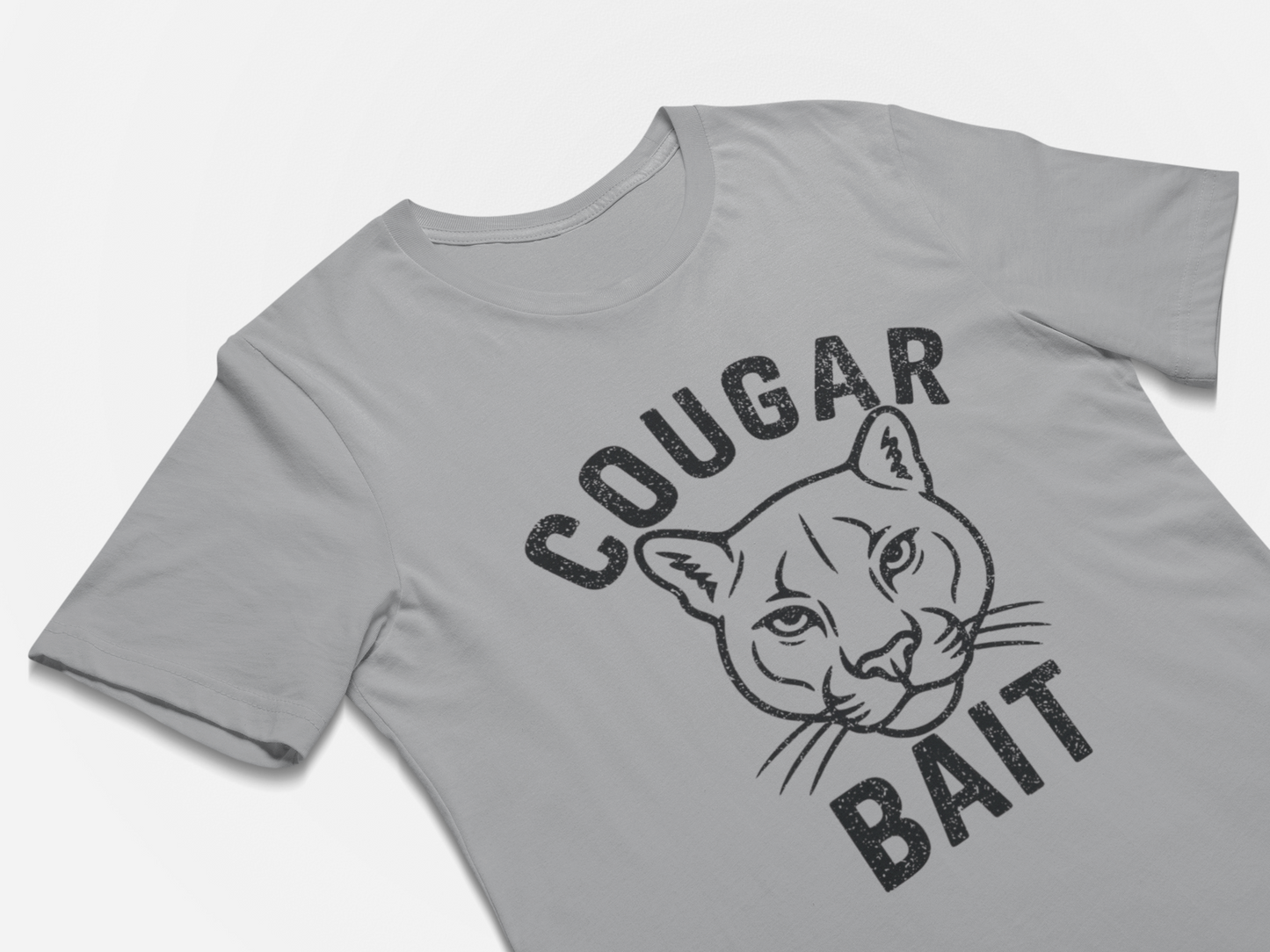 Cougar Bait - Funny Guys T-Shirt