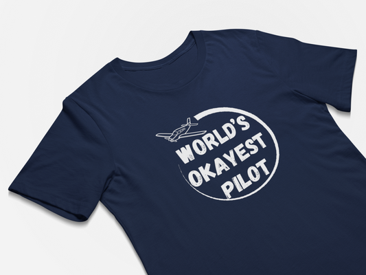 Pilots Gift T-Shirts - World's Okayest Pilot