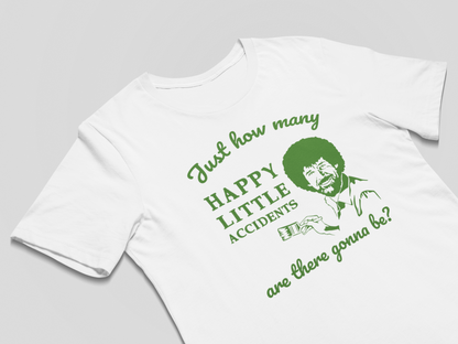 Bob Ross Happy Accidents Funny T-Shirts for Painters Gifts for Artists