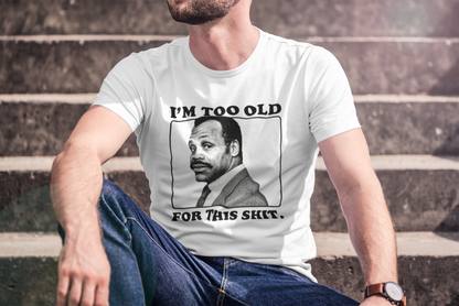 I'm Too Old For This Lethal Weapon Tshirts Funny 80's Movie T-Shirts for Dads Birthdays Fathers Day BBQ Shirts